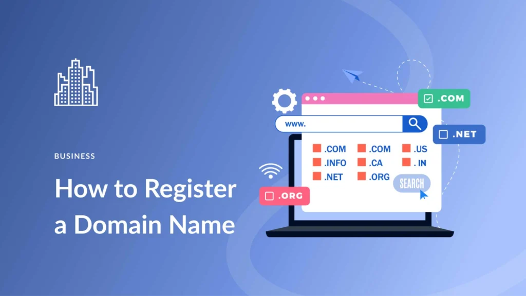 How to Register a Domain for Free. A Step-by-Step Guide